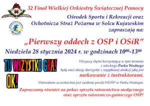 Pierwszy oddech z OSP i OSiR w dniu 32 finału WOŚP